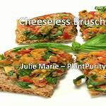 Cheeseless Bruschetta Cooking Video