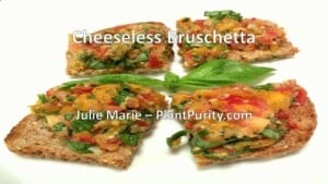 cheeseless bruschetta cooking video